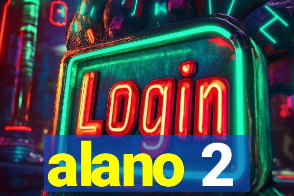 alano 2